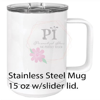12 oz stainless steel Custom Camper Mug, personalized mug