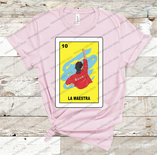 Loteria La Maestra T-shirt, la maestra shirt, teacher shirt, poderosa maestra SUBLIMATION