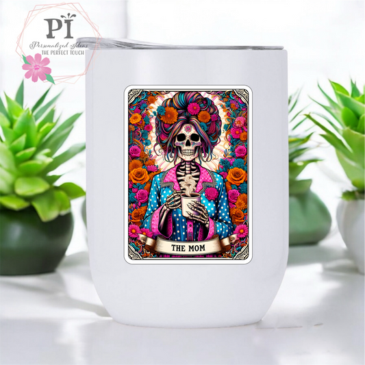 The Mom Tarot Card 12 oz  Straight wine tumbler, La mama